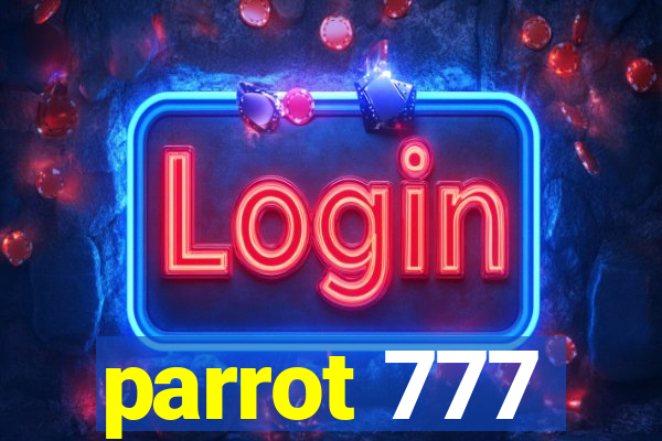 parrot 777